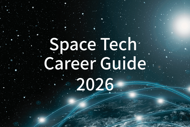 Space Tech Career Guide 2026